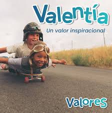 Virtud Mes de Mayo “Valentía”